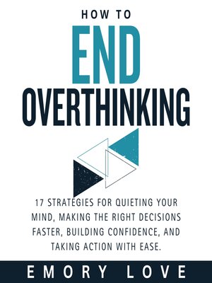 cover image of How to End Overthinking